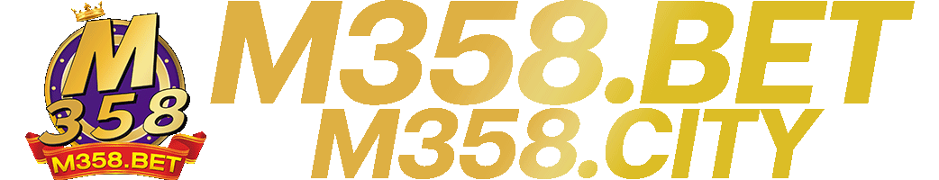 m358 ประสบการณ์เดิมพันออนไลน์ระดับพรีเมียม